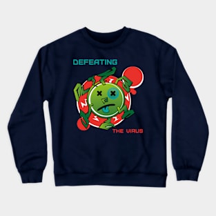 DefeatingTheVirus Crewneck Sweatshirt